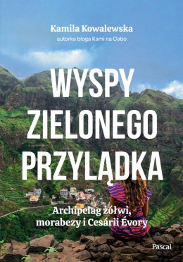 Wyspy Zielonego Przylądka. Archipelag żółwi, morabezy i Cesárii Évory