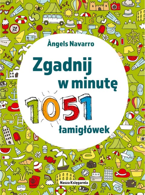 Zgadnij w minutę. 1051 łamigłówek wyd. 2025