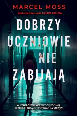 Dobrzy uczniowie nie zabijają wyd. specjalne