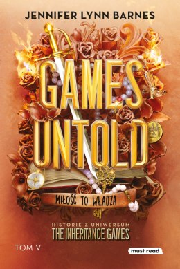 Games Untold. The Inheritance Games. Tom 5