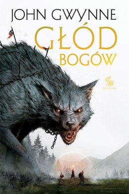 Głód bogów. Trylogia o Krwiozaprzysiężonych. Tom 2