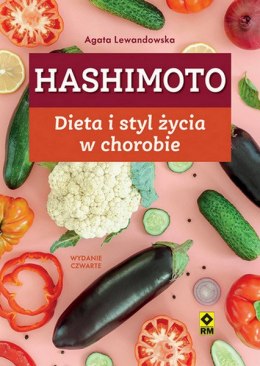 Hashimoto Dieta i styl życia w chorobie wyd. 2025