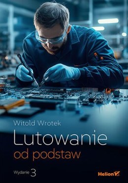 Lutowanie od podstaw wyd. 3