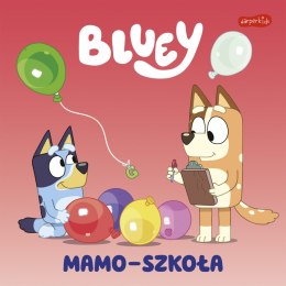 Mamo-szkoła. Bluey. Moja czytanka