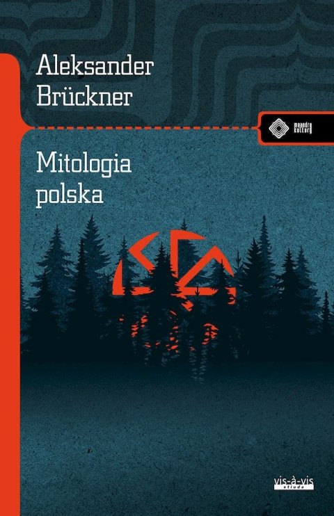 Mitologia polska. Studium porównawcze