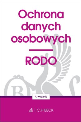 Ochrona danych osobowych. RODO wyd. 4