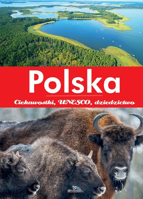 Polska. Ciekawostki, UNESCO, dziedzictwo