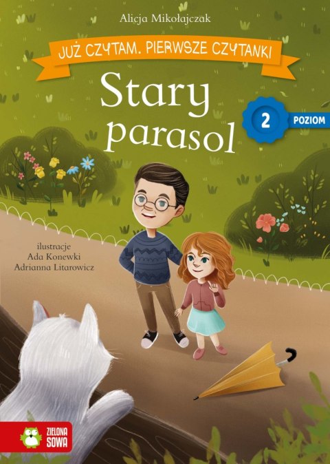 Stary parasol. Już czytam. Pierwsze czytanki. Poziom 2 Stary parasol. Już czytam. Pierwsze czytanki. Poziom 2