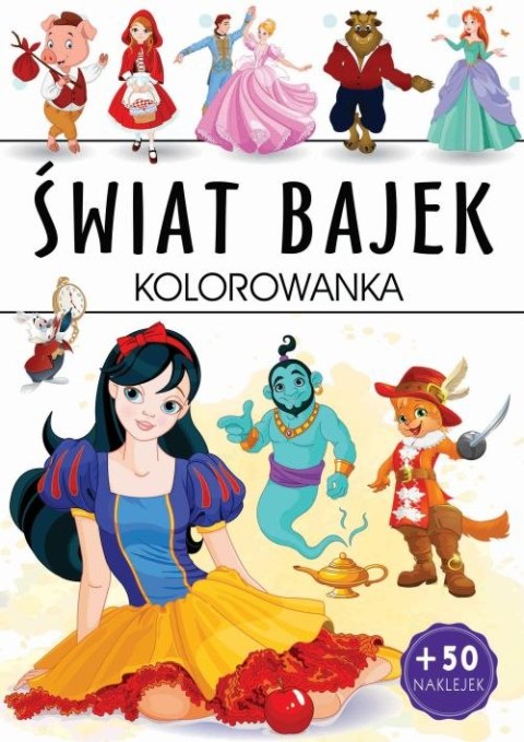 Świat bajek. Kolorowanka Świat bajek. Kolorowanka