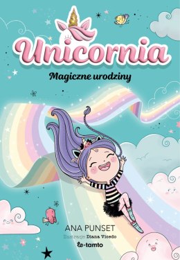 Unicornia. Magiczne urodziny