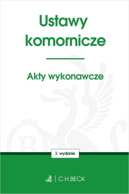 Ustawy komornicze. Akty wykonawcze wyd. 3