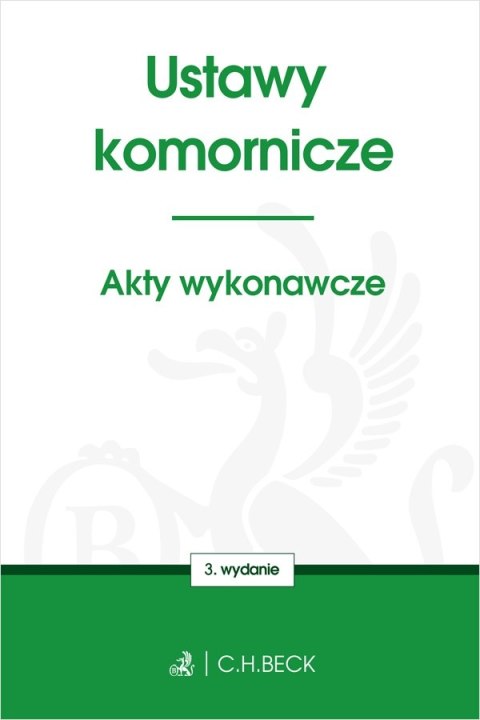 Ustawy komornicze. Akty wykonawcze wyd. 3