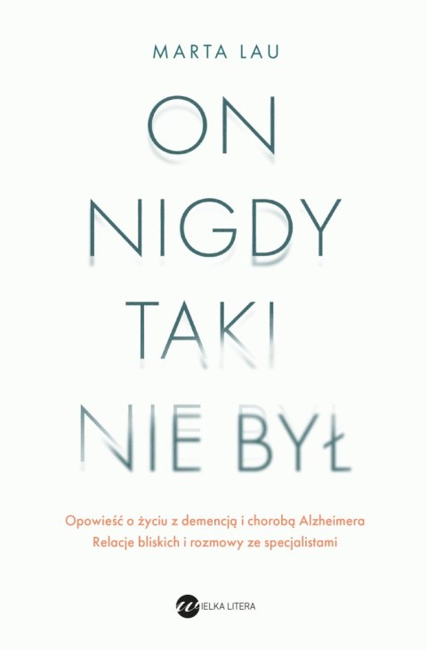 On nigdy taki nie był