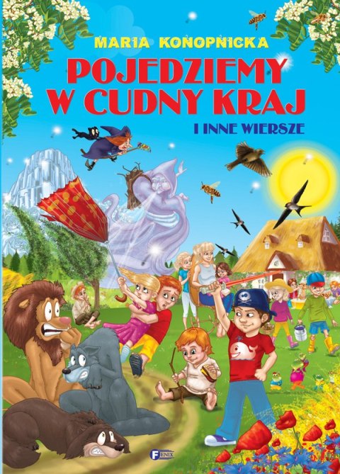Pojedziemy w cudny kraj i inne wiersze Pojedziemy w cudny kraj i inne wiersze