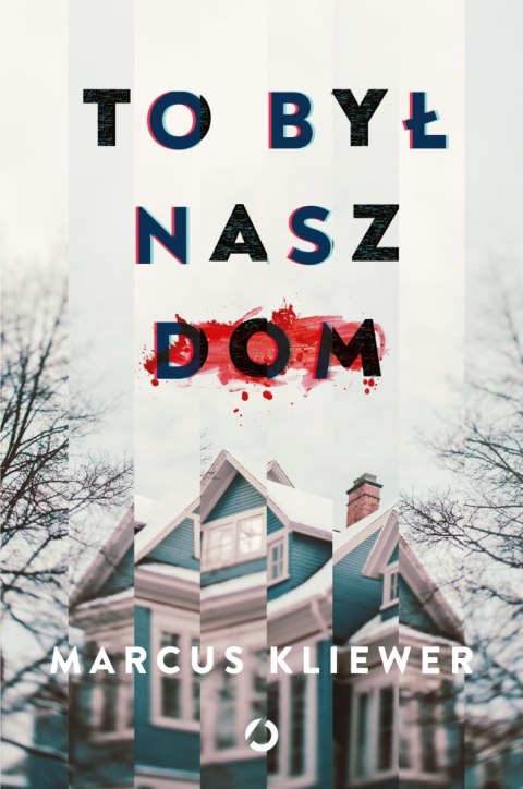 To był nasz dom To był nasz dom