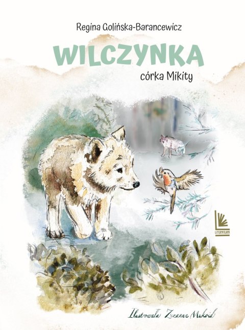 Wilczynka. Córka Mikity