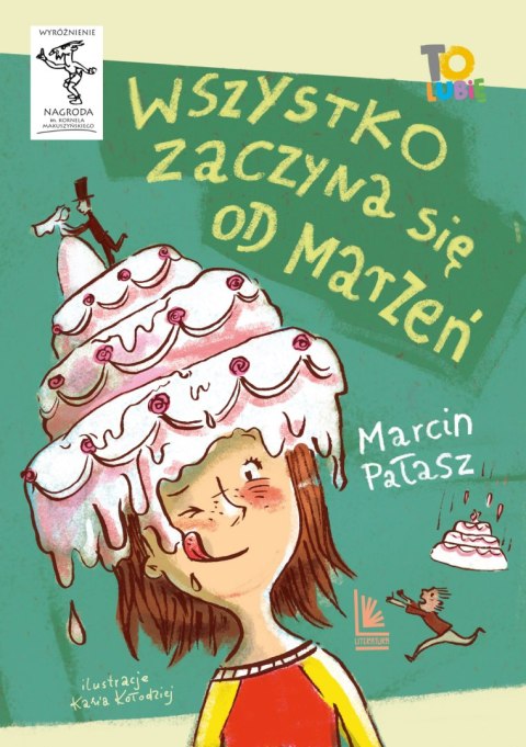 Wszystko zaczyna się od marzeń wyd. 2025