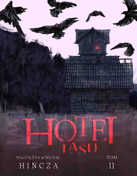 Hotel na skraju lasu. Tom 2 Hotel na skraju lasu. Tom 2