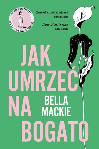 Jak umrzeć na bogato Jak umrzeć na bogato