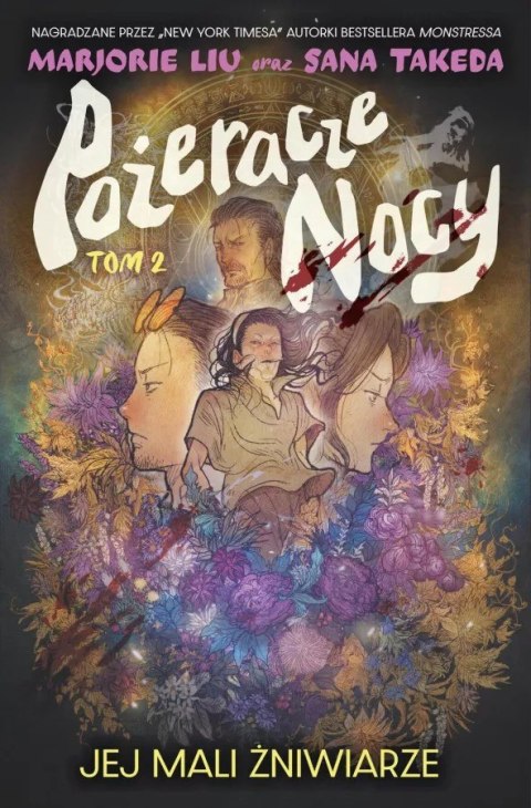 Jej mali żniwiarze. Pożeracze nocy. Tom 2 Jej mali żniwiarze. Pożeracze nocy. Tom 2