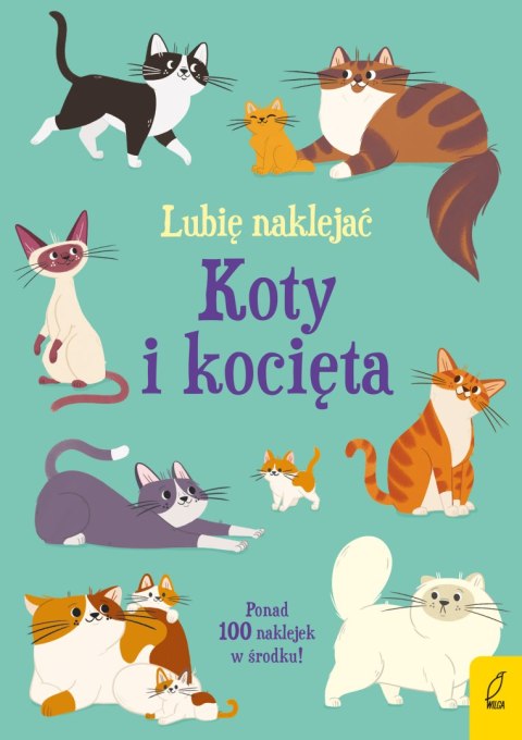 Koty i kocięta. Lubię naklejać Koty i kocięta. Lubię naklejać