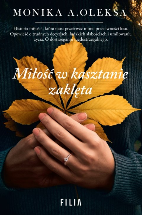 Miłość w kasztanie zaklęta wyd. 2 Miłość w kasztanie zaklęta wyd. 2