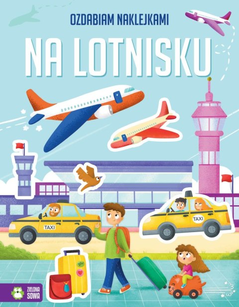 Na lotnisku. Ozdabiam naklejkami Na lotnisku. Ozdabiam naklejkami
