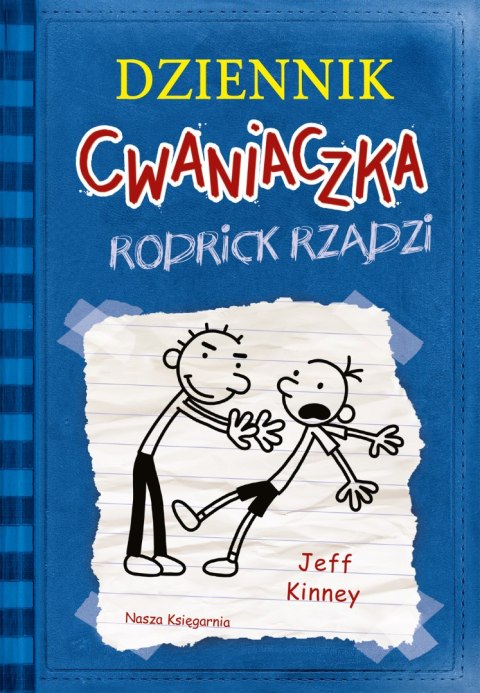 Rodrick rządzi. Dziennik cwaniaczka. Tom 2 wyd. 2025 Rodrick rządzi. Dziennik cwaniaczka. Tom 2 wyd. 2025