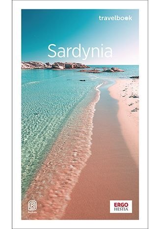 Sardynia. Travelbook wyd. 4 Sardynia. Travelbook wyd. 4