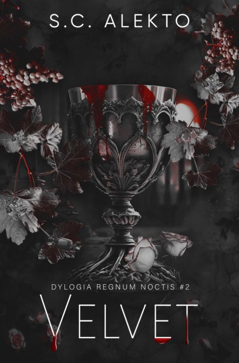Velvet. Dylogia Regnum Noctis. Tom 2 Velvet. Dylogia Regnum Noctis. Tom 2