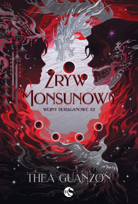 Zryw Monsunowy. Wojny Huraganowe. Tom 2 Zryw Monsunowy. Wojny Huraganowe. Tom 2