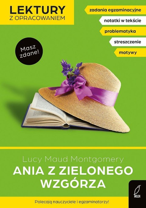 Ania z zielonego wzgórza. Lektury z opracowaniem Ania z zielonego wzgórza. Lektury z opracowaniem