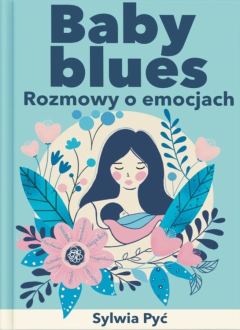 Baby blues. Rozmowy o emocjach Baby blues. Rozmowy o emocjach