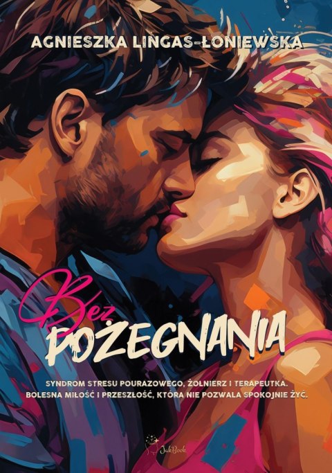 Bez pożegnania wyd. 2025 Bez pożegnania wyd. 2025