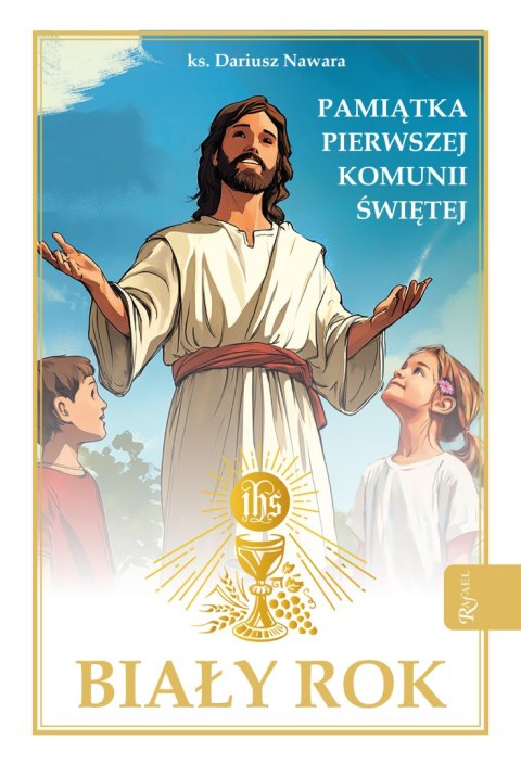 Biały Rok, Pamiątka Pierwszej Komunii Świętej Biały Rok, Pamiątka Pierwszej Komunii Świętej