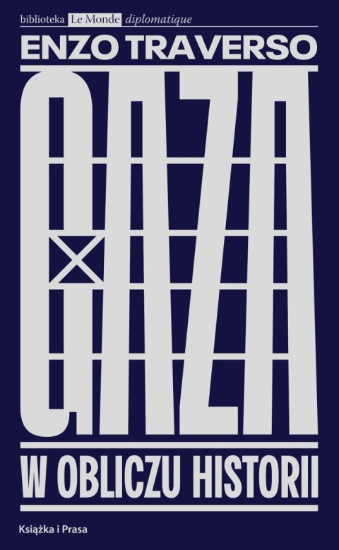 Gaza. W obliczu historii Gaza. W obliczu historii