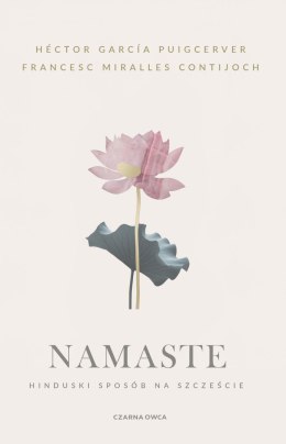 Namaste. Hinduski sposób na szczęście