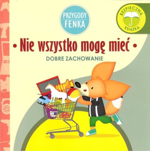 Nie wszystko mogę mieć dobre zachowanie Przygody Fenka Nie wszystko mogę mieć dobre zachowanie Przygody Fenka