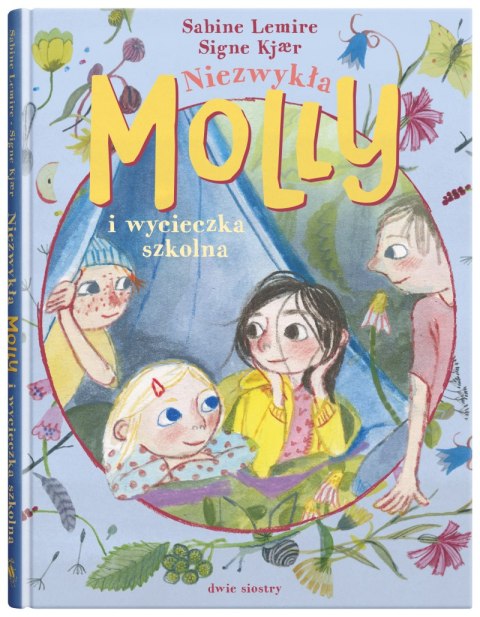 Niezwykła Molly i wycieczka szkolna. Tom 3 Niezwykła Molly i wycieczka szkolna. Tom 3