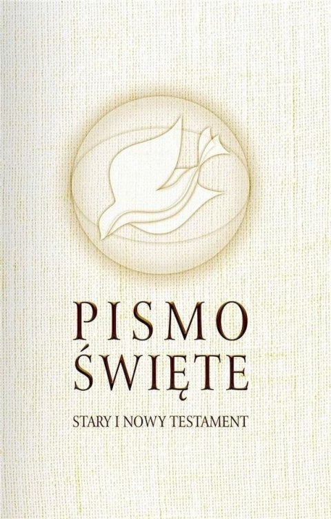 Pismo Święte Stary i Nowy Testament B6 - beżowe w białej obwolucie Pismo Święte Stary i Nowy Testament B6 - beżowe w białej obwolucie