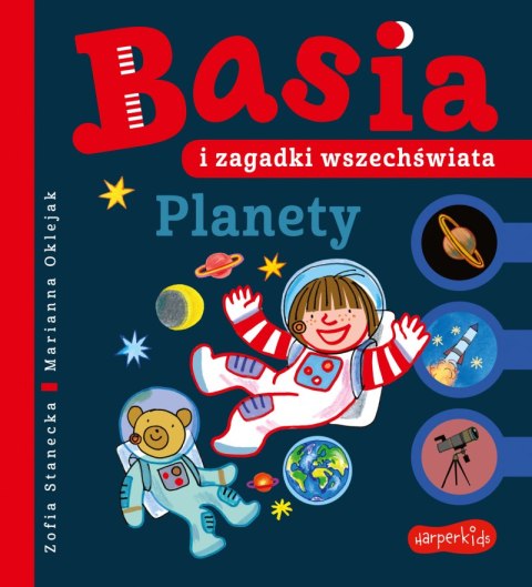 Planety. Basia i zagadki wszechświata. Basia Planety. Basia i zagadki wszechświata. Basia