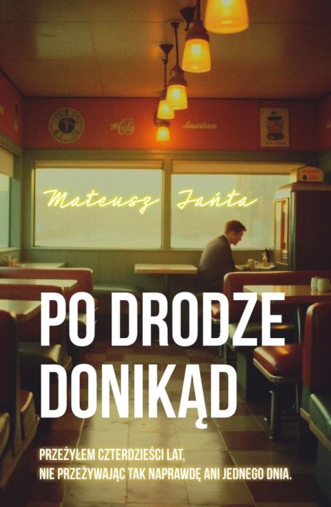 Po drodze donikąd Po drodze donikąd