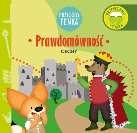 Prawdomówność cechy Przygody Fenka Prawdomówność cechy Przygody Fenka