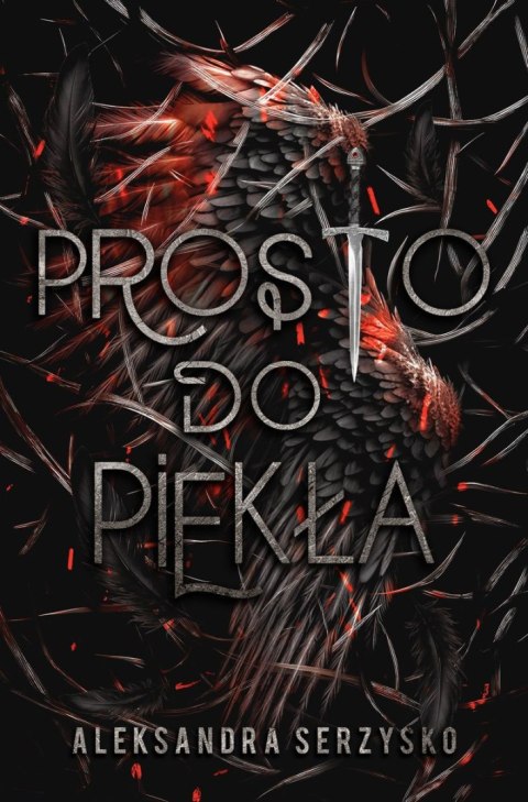Prosto do piekła. Tom 1 Prosto do piekła. Tom 1
