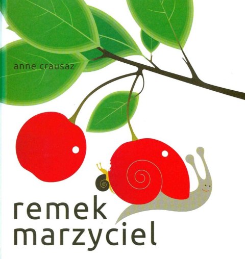 Remek marzyciel Remek marzyciel