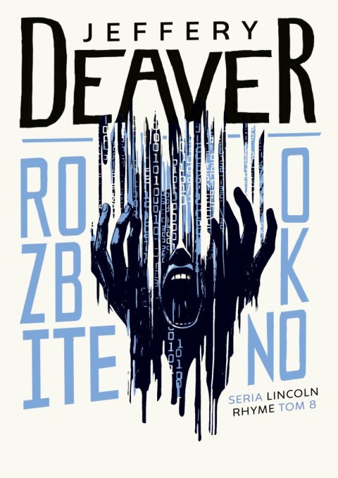 Rozbite okno. Lincoln Rhyme. Tom 8 wyd. 2025 Rozbite okno. Lincoln Rhyme. Tom 8 wyd. 2025