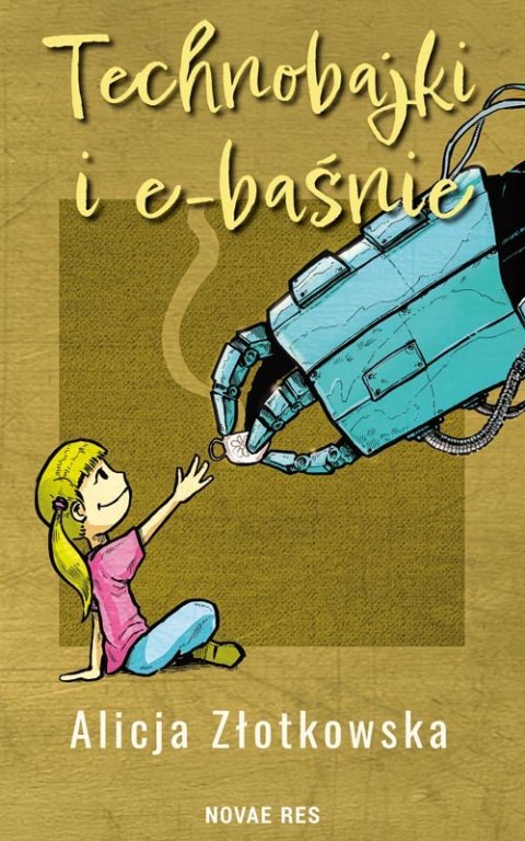 Technobajki i e-baśnie Technobajki i e-baśnie