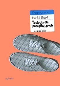 Teologia dla początkujących Teologia dla początkujących