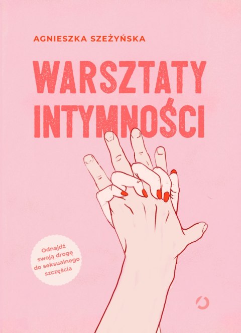Warsztaty intymności wyd. 2022 Warsztaty intymności wyd. 2022