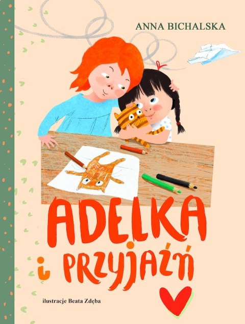 Adelka i przyjaźń Adelka i przyjaźń
